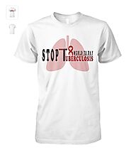 Stop TB World Tuberculosis Day Shirt