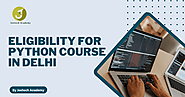 Eligibility For Python Course In Delhi