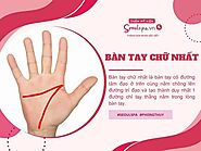 Luận giải bàn tay chữ nhất - Đặc điểm và ý nghĩa tướng số