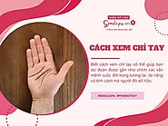 Cách xem chỉ tay đoán tương lai, vận mệnh đơn giản, chính xác