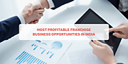 Most Profitable Franchise Business Opportunities in India – Momatos