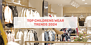 Top Childrens Wear Trends 2024 – Momatos