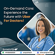 Uber for Doctors – On Demand Doctor Booking App