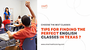 How to Choose the Right English Classes in Texas?