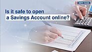How Safe Is It To Open a Savings Account Online | HDFC Bank