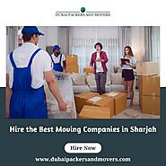 Hire the Best Moving Companies in Sharjah