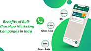 Benefits of Bulk WhatsApp Marketing Campaigns in India