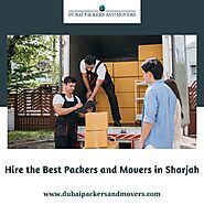 Hire the Best Packers and Movers in Sharjah