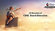 Benefits of CBSE Board Education