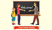 Importance & Benefits of Parent-Teacher Meetings at School