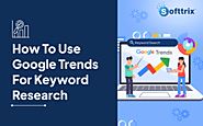 How To Use Google Trends For Keyword Research Like A Pro!