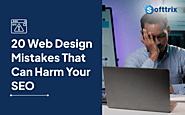 Find Top 20 Website Design Mistakes That Can Harm SEO