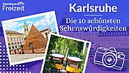 Top 10 Sehenswürdigkeiten Karlsruhe - Sehenswertes, Attraktionen & Ausflugsziele in Karlsruhe