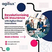 Revolutionising UK Insurance with Agiliux Cloud Innovations