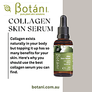 Collagen Serum For Face | Botani - Botani Skincare