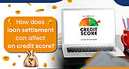 Does Loan Settlement can affect on Credit Score