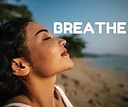 Slow Your Breath and Relax Your Brain - Breathwork