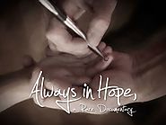 Always in Hope, a Rare Documentary