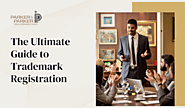 The Ultimate Guide to Trademark Registration: Protect Your Brand - Patent Attorney | Trademark Attorney | Copyright &...