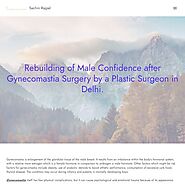 Male Gynecomastia Surgery in Delhi | Male Gynecomastia Surgery In Delhi