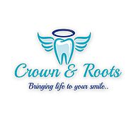 Crown And Roots Dental Clinic in Delhi