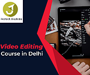 Video Editing Course In Delhi By Jeetech Academy