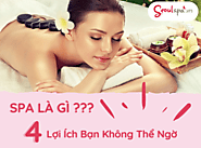 Spa là gì? Những loại hình Spa kèm dịch vụ Spa phổ biến 2024