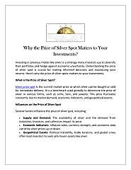 Why the Price of Silver Spot Matters to Your Investments