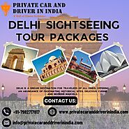 Delhi Sightseeing Tour with Guide