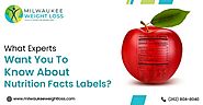 What Experts Want You To Know About Nutrition Facts Labels?