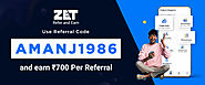 Decoding ZET Referral Code Program: How to Earn Rs.700 Per Refer?