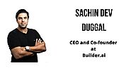 Interview with Sachin Dev Duggal, CEO and Co-Founder at Builder.ai - SaaSworthy Blog