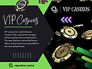 VIP Casinos