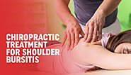 Chiropractic Treatment for Shoulder Bursitis