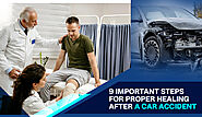 9 Important Steps for Proper Healing After a Car Accident