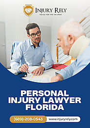 Personal Injury Lawyer in Florida - Injury Rely
