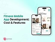 Fitness App Development – Step-by-Step Process, Features, Costs & More