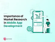 Why is Market Research Important Before Developing a Mobile Application?