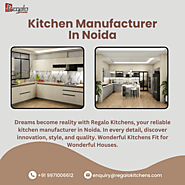 Kitchen Manufacturer In Noida | Regalo Kitchens