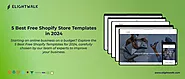 5 Best Free Shopify Store Templates in 2024