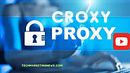 CroxyProxy: The most advanced secure and free web proxy
