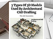 3 Types Of 3D Models Used By Architectural CAD Drafting