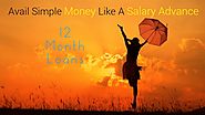 Why 12 Month Loans a Favorable Approach in Money Shortages?