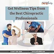 Get Wellness Tips from the Best Chiropractic Professionals