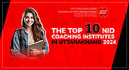 Top 10 NID Coaching Institutes in Uttarakhand 2024 - NID Coaching BRDS