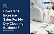 Elevate Sales With Innovative Solutions for Your Dry Cleaning Business