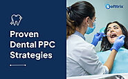 Leading Dentist PPC Company for Effective Advertising