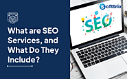 2024: The Latest SEO Services and What Do They Include? 