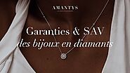 Garanties & SAV des bijoux en diamants