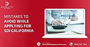 Mistakes To Avoid While Applying For SDI California
